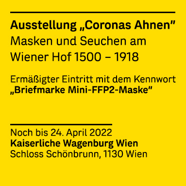 Info zur Ausstellung "Coronas Ahnen" in der Kaiserlichen Wagenburg Wien 